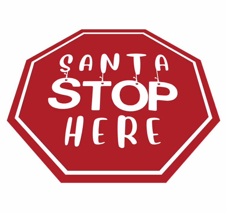 αυτοκόλλητο santa σταματήστε εδώ τα Χριστούγεννα - TenStickers