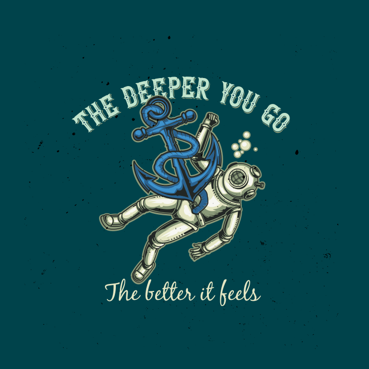 Αφίσα για το σαλόνι «Όσο πιο βαθιά πας» - TenStickers