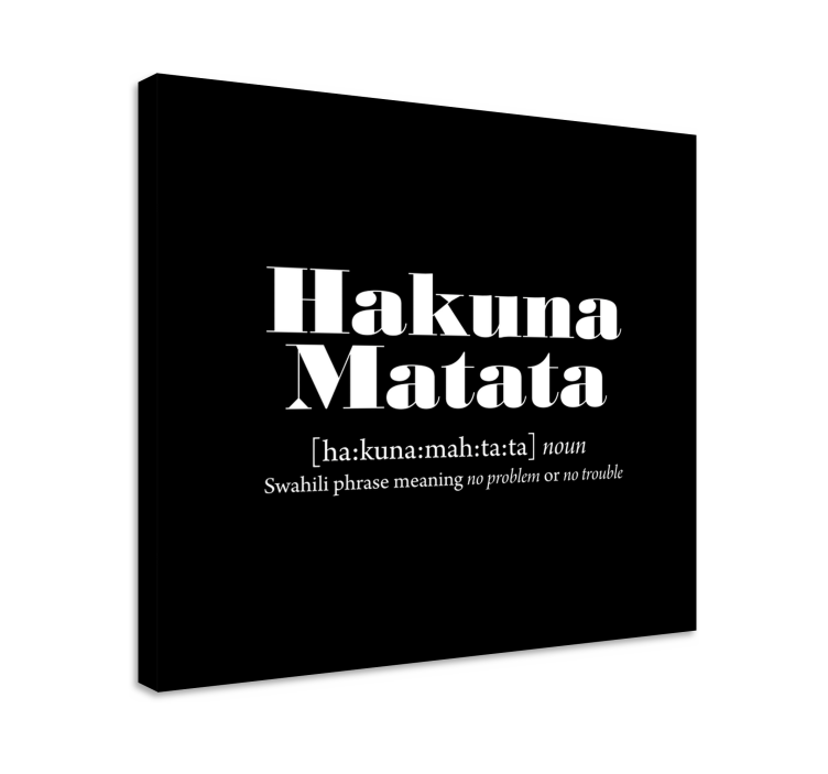 Hakuna matata που σημαίνει απόσπασμα καμβά τοιχογραφία - TenStickers