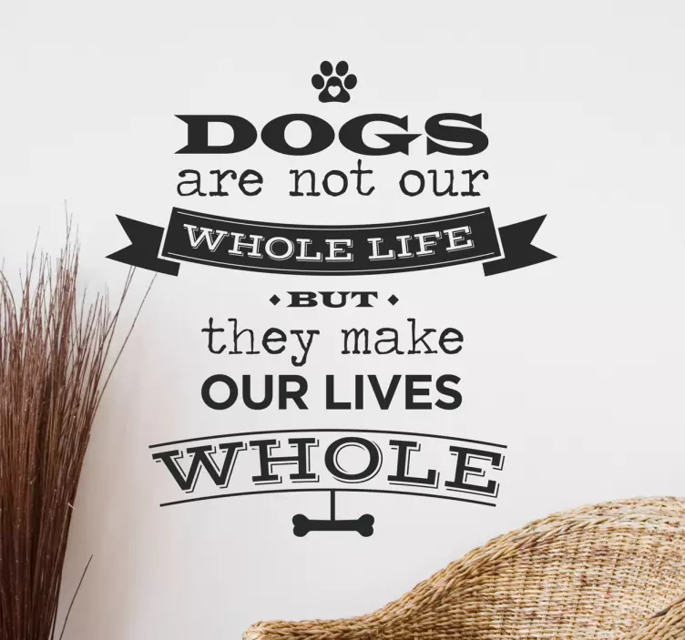 διακοσμητικό κείμενο βινυλίου σε σκύλους - TenStickers