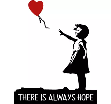 Η banksy πάντα ελπίζει σε wall decal - TenStickers