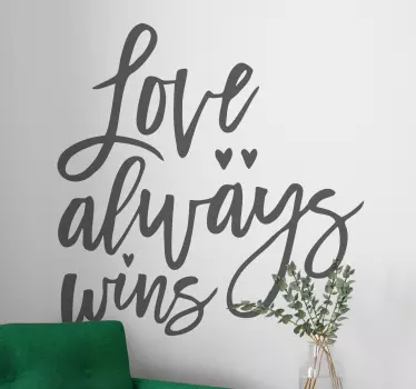 η αγάπη κερδίζει πάντοτε το wall decal αγάπης - TenStickers