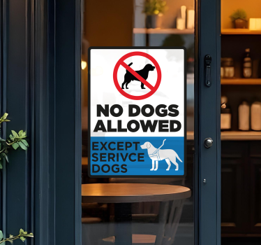 Αυτοκόλλητο για βιτρίνες no dogs allowed except service dogs - TenStickers