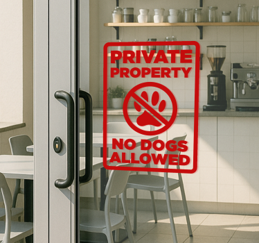 Αυτοκόλλητο για βιτρίνες private property no dogs allowed sign - TenStickers