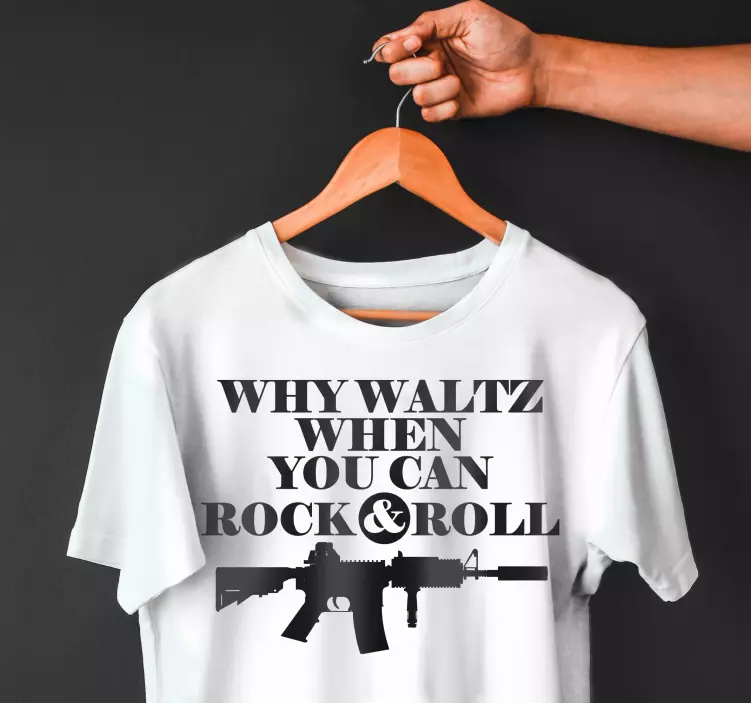 T-shirt "why waltz when you can rock n roll". - TenStickers