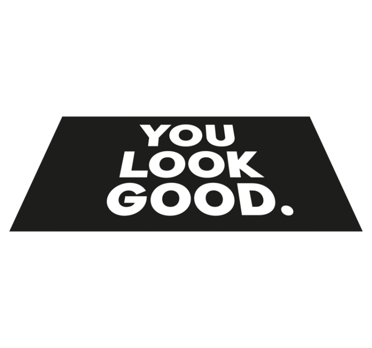 χαλακι μπανιου you look good κείμενο - TenStickers